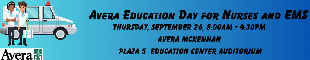 2024 Avera Education Day for Nurses and EMS (Save the Date) Banner